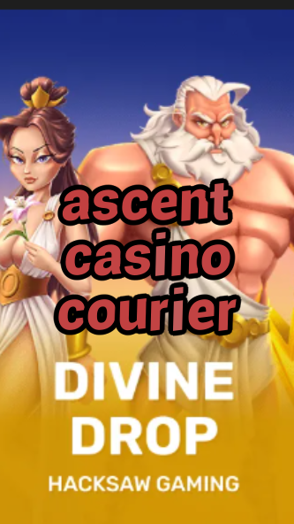 ascent casino courier-fqqjrm9vrme7zzjgfjql.com
